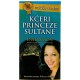 Kćeri princeze Sultane