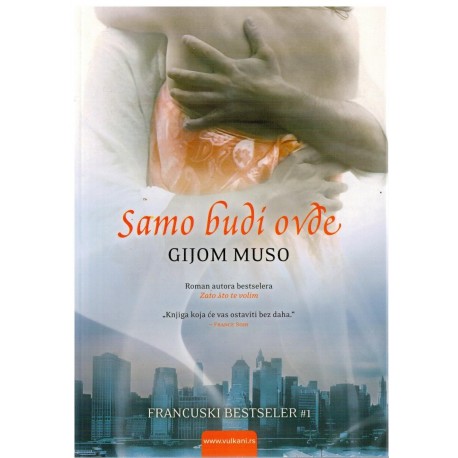 Samo budi ovde   +
