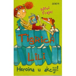 Tigrica Lili - Heroina u akciji!