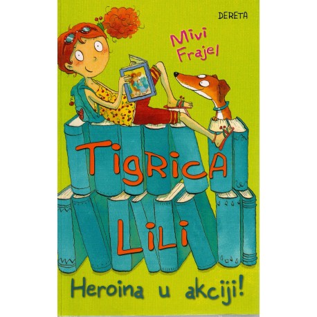 Tigrica Lili - Heroina u akciji!