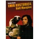 Emir Kusturica - Kult margine