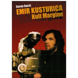 Emir Kusturica - Kult margine