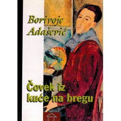 Čovek iz kuće na bregu    +