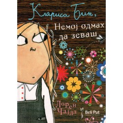 Klarisa Bin, nemoj odmah da zevaš!