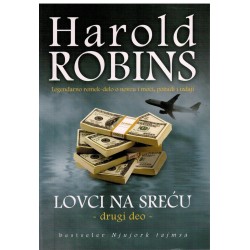 Lovci na sreću 2. deo