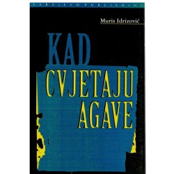 Kad cvjetaju agave