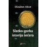 Slatko-gorka istorija šećera    +