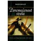Poremećenost sveta   +