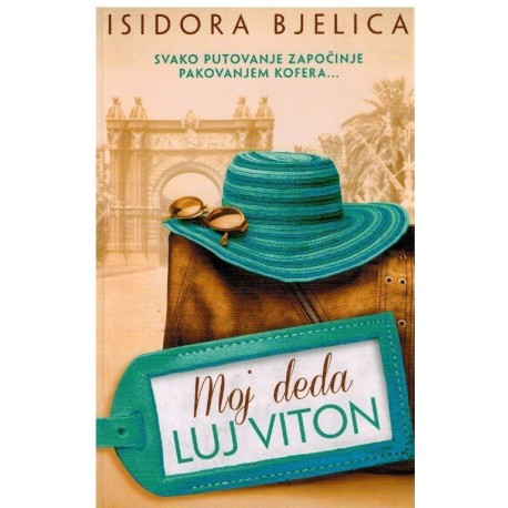 Moj deda Luj Viton   +