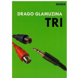 Tri - Drago Glamuzina   +