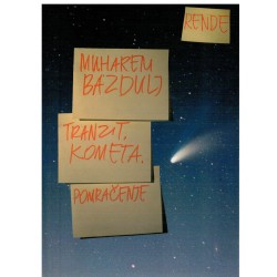 Tranzit, kometa, pomračenje