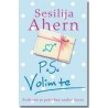 P.S. Volim te