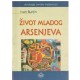 Život mladog Arsenjeva   +