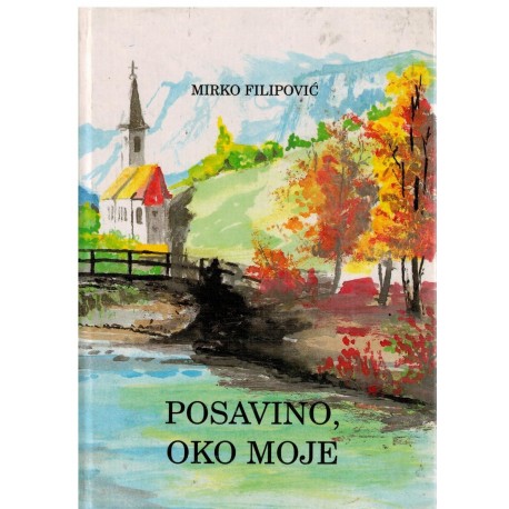 Posavino, oko moje