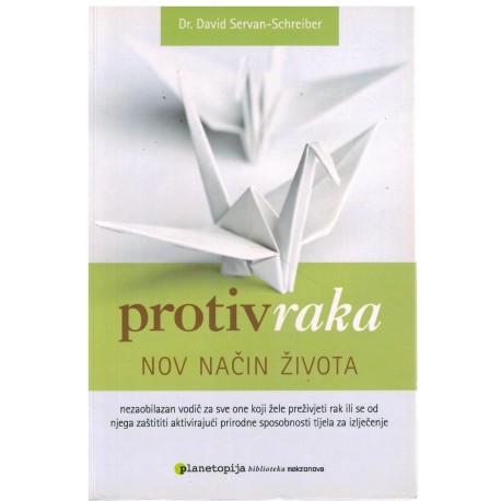 Protiv raka - Nov način života
