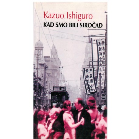 Kad smo bili siročad
