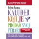 Kaluđer koji je prodao svoj ferari