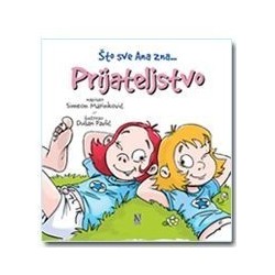 Što sve Ana zna... prijateljstvo