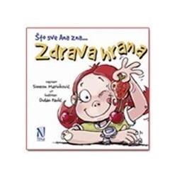 Što sve Ana zna... Zdrava hrana