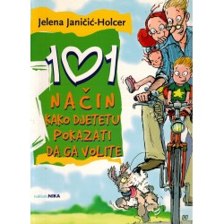 101 način kako djetetu pokazati da ga volite