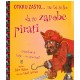 Otkrij zašto... ne bi želio da te zarobe pirati