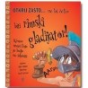 Otkrij zašto... ne bi želio biti rimski gladijator