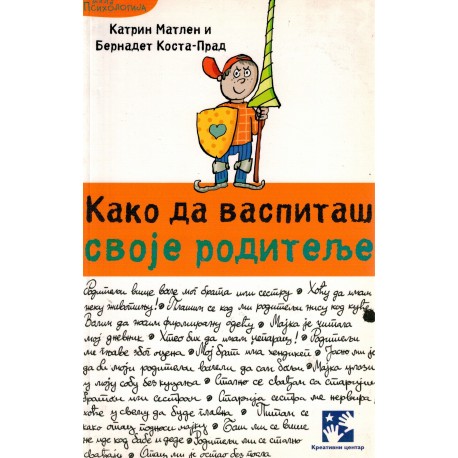 Kako da vaspitaš svoje roditelje