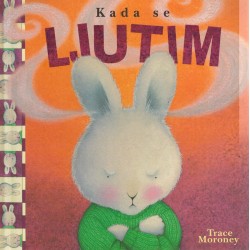 Kada se ljutim