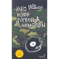 Kako vojnik popravlja gramofon   +
