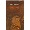 Drame - Alija Isaković