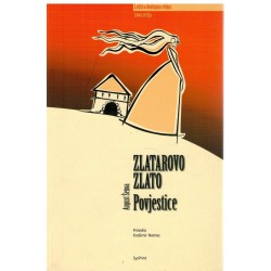 Zlatarovo zlato - Povjestice