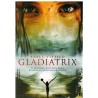 Gladiatrix