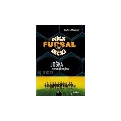 Divlji dečaci - Joška, Sedmi konjički