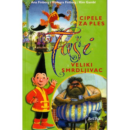 Taši i cipele za ples/ Taši i veliki smrdljivac