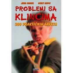 Problemi sa klincima - 300 praktičnih saveta
