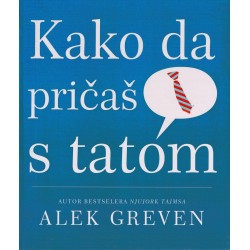Kako da pričaš s tatom