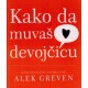 Kako da muvaš devojčicu
