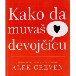 Kako da muvaš devojčicu