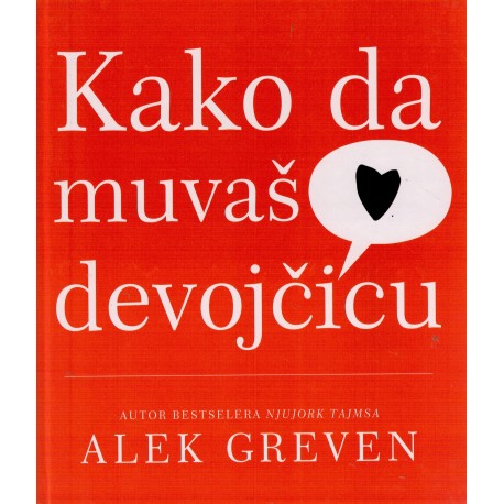 Kako da muvaš devojčicu