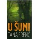 U šumi