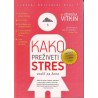 Kako preživeti stres - vodič za žene