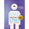 Kako preživeti stres - vodič za muškarce