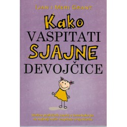 Kako vaspitati sjajne devojčice