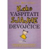 Kako vaspitati sjajne devojčice
