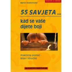55 savjeta....kad se vaše dijete boji   +