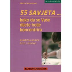 55 savjeta - Kako da se Vaše dijete bolje koncentrira