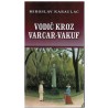 Vodič kroz Varcar-Vakuf