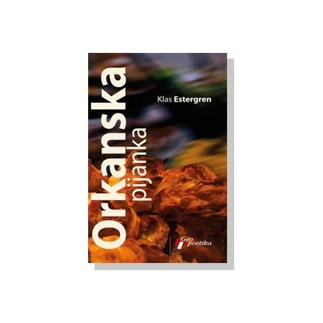 Orkanska pijanka    +