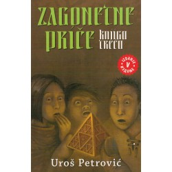 Zagonetne priče - knjiga treća