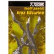 Kroz klisurine